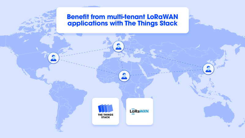 Benefit from multi-tenant LoRaWAN® applications with The Things Stack